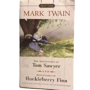 The Adventures of Tom Sawyer; Adventures of Huckleberry Finn by Mark Twain...
